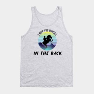 I Got The Horses In The Back Old Town Road Funny Gift - old town road shirt - country music lover - horse rider tee - horses lover gift Tank Top